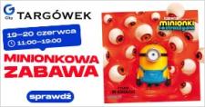 Minionki opanują G City Targówek. Rodzinny event z okazji premiery nowego filmu już w czerwcu Minionki opanują G City Targówek. Rodzinny event z okazji premiery nowego filmu już w czerwcu