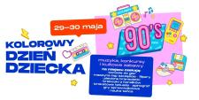 Kolorowy Dzień Dziecka - Powrót do lat 90. w G City Biała. Retro weekend pełen kultowych gier Kolorowy Dzień Dziecka - Powrót do lat 90. w G City Biała. Retro weekend pełen kultowych gier