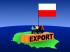 Coface: Polska gospodarka może odczuć spadek dynamiki międzynarodowej wymiany handlowej