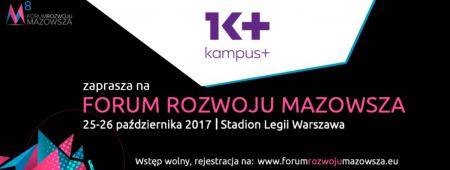 Kampus+ zaprasza na 8 Forum Rozwoju Mazowsza
