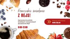 Zjedz Francuskie Śniadanie z REJS