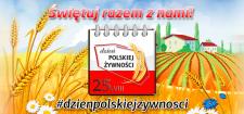 25 sierpnia przypada Dzień polskiej żywności