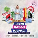 Letnia edycja Bazaru na Fali – rękodzieło, winyle i twórcza atmosfera w centrum uwagi Letnia edycja Bazaru na Fali – rękodzieło, winyle i twórcza atmosfera w centrum uwagi