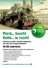 Kolejomania... wystawa modeli pociągów w Zielonych Arkadach