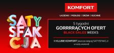 Ostatnie dni promocji na Black Sales Weeks w Komforcie