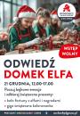 Odwiedź pełen świątecznych niespodzianek domek elfów