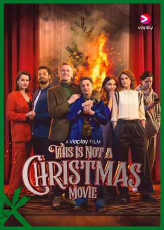 (This is not) a christmas movie