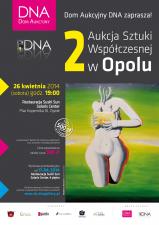 2 Aukcja Sztuki Współczesnej DNA w Opolu