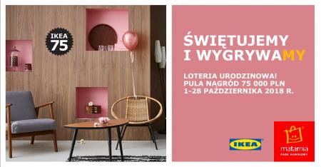 Wielka loteria urodzinowa PH Matarnia i IKEA Gdańsk