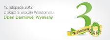 Walutomat.pl: Darmowa wymiana walut na 3. urodziny serwisu