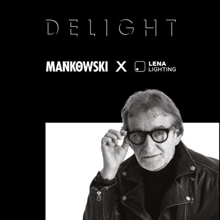 Delight MańkowskixLena Lighting_materiały prasowe