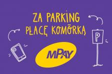 mPay wygrał przetarg na obsługę płatności za parkowanie w Warszawie