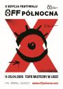 Ikony bez postumentu na dziesięciolecie. Festiwal OFF-Północna ogłosił program jubileuszowej edycji