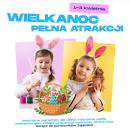 Wielkanocna Pracownia Zajączka w Focusie. Rodzinne warsztaty i świąteczna zabawa dla najmłodszych