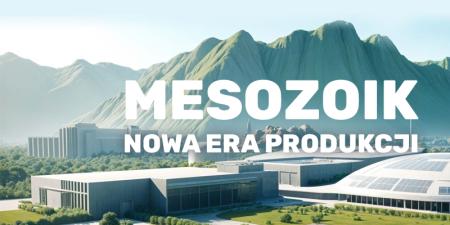 MESOZOIK. Nowa era produkcji