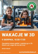 Zaprojektuj i stwórz w 3D! Przestrzenna zabawa w Centrum Handlowym Auchan Bielsko-Biała