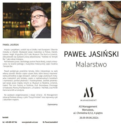 Paweł Jasiński- wystawa w Warszawie