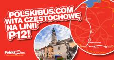 PolskiBus.com wita Częstochowę na linii P12!  5 nowych miast i jeszcze więcej połączeń z Częstochowy