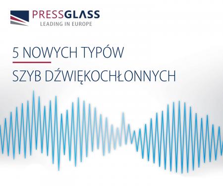 5 nowych typów szyb dźwiękochłonnych (mat. pras.)