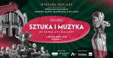 Sztuka i Muzyka – niezwykły koncert i wernisaż w Hali Koszyki