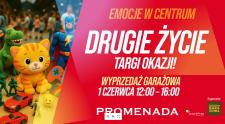 Sąsiedzka wyprzedaż garażowa w Promenadzie – wpadnij do centrum na Dzień Dziecka!
