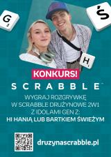 KONKURS: Zagraj z idolami GEN Z!  Wygraj rozgrywkę w Scrabble z Hi Hanią lub Bartkiem Świeżym