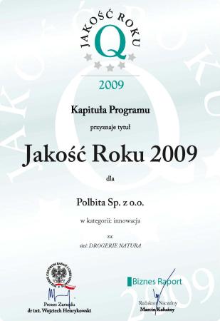 Tytuł „Jakość Roku” to prestiżowe wyróżnienie dla firmy za jakość oferowanych produktów i usług.