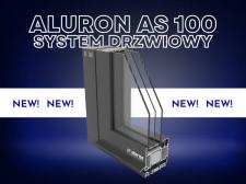 Nowość w ofercie Aluron - system drzwiowy AS 100