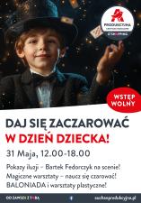 Magiczny Dzień Dziecka - serwis prasowy CH Produkcyjna (Białystok)