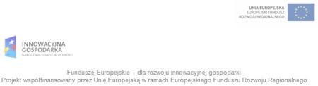 Projekt współfinansowany przez Unię Europejską w ramach Europejskiego Funduszu Rozwoju Regionalnego