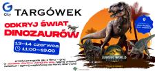 Prehistoryczna przygoda w G City Targówek! Jurassic World nadchodzi – 13 i 14 czerwca dzieci staną s