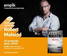 Robert Małecki | Empik Galeria Bałtycka