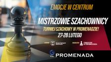 Szachowy weekend w G City Promenada. Warszawa zagra o tytuł Mistrza Szachownicy