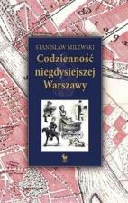 Varsaviana – "Codzienność niegdysiejszej Warszawy"