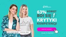 Janina Bąk i Ola Gościniak: Mamy gotowy raport! 60 % kobiet nie wie, jak wycenić swoją prace!
