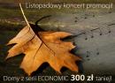 Listopadowy koncert promocji – domy ARCHIPELAGU z kolekcji ECONOMIC o 300 zł taniej!