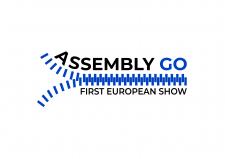ASSEMBLY GO. FIRST EUROPEAN SHOW Zmiana terminu pierwszej edycji targów