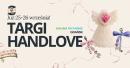 Targi Handlove w Galerii Przymorze: rękodzieło dla siebie i na prezent