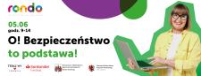 Jak chronić się przed cyberoszustwami? Akcja edukacyjna w CH RONDO