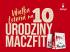 Maczfit obchodzi 10. urodziny i uruchamia loterię