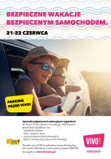 Akcja „Bezpieczne Wakacje Bezpiecznym Samochodem” w VIVO! Krosno
