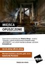 Miejsca Opuszczone, a przecież pełne życia