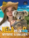 „Nela na Wyspie Kangura” nowa książka najpopularniejszej pisarki dla dzieci