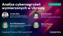Webinarium: cyberzagrożenia wymierzone w Ukrainę