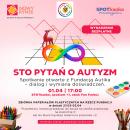 „Sto pytań o autyzm