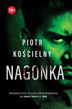 Piotr Kościelny w nowym thrillerze wrocławskim Nagonka