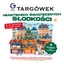 G City Targówek zaprasza do Miasteczka Świątecznych Słodkości