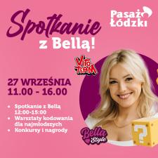 Spotkanie z Bellą i cyfrowa zabawa w Pasażu Łódzkim