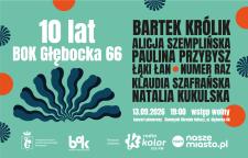 Dziesięć lat spotkań z kulturą. BOK Głębocka 66 zaprasza na jubileuszowy weekend