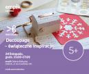 Decoupage - Świąteczne inspiracje | Empik Galeria Bałtycka